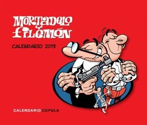 CALENDARIO SOBREMESA 2013 MORTADELO Y FILEMON | 9788448006259 | VVAA