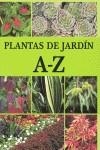 PLANTAS DE JARDIN A-Z | 9788425342042 | AA.VV.
