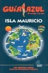 ISLA MAURICIO GUIA AZUL | 9788480236386 | VV AA