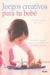 JUEGOS CREATIVOS PARA TU BEBE | 9788425341953 | CLOUDER, CHRISTOPHER / NICOL, JANNI