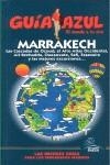 MARRAKECH GUIA AZUL | 9788480236423 | VV AA