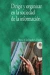DIRIGIR Y ORGANIZAR EN LA SOCIEDAD DE LA INFORMACION | 9788436813173 | GIL ESTALLO , MARIA DE LOS ANGELES