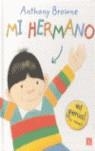MI HERMANO ES GENIAL A VECES | 9789681684792 | BROWNE, ANTHONY