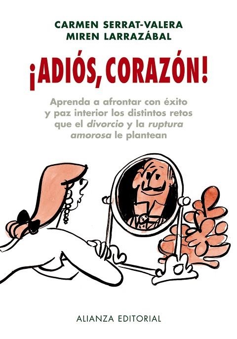 ADIÓS, CORAZÓN! | 9788420662749 | SERRAT, CARMEN / LARRAZABAL, MIREM