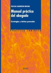 MANUAL PRÁCTICO DEL ABOGADO | 9788430947249 | BARBERAN MOLINA, PASCUAL