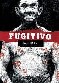 FUGITIVO | 9788496722385 | MAFFRE, LAURENT