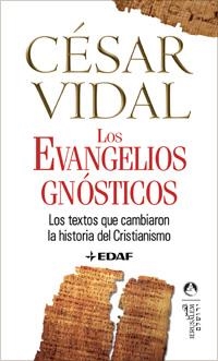 EVANGELIOS GNOSTICOS, LOS | 9788441420069 | VIDAL, CESAR