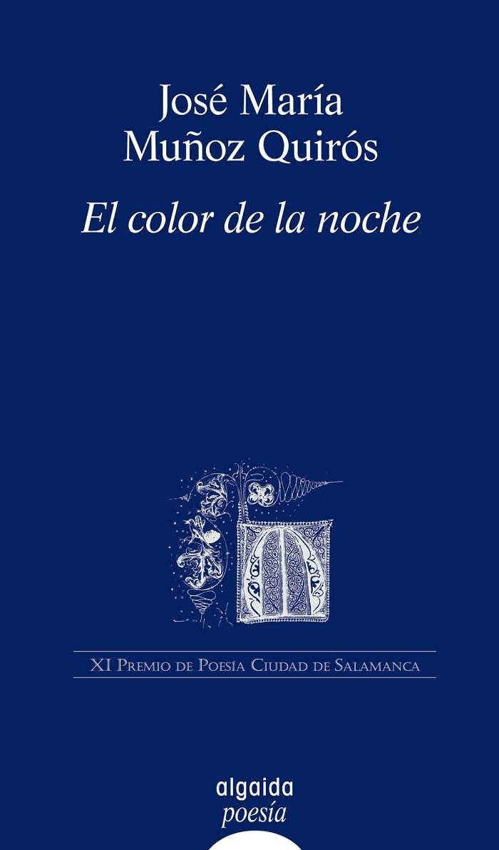 COLOR DE LA NOCHE, EL | 9788498771275 | MUÑOZ QUEIROS, JOSE MARIA