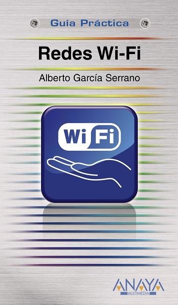 REDES WI-FI | 9788441524088 | GARCÍA SERRANO, ALBERTO