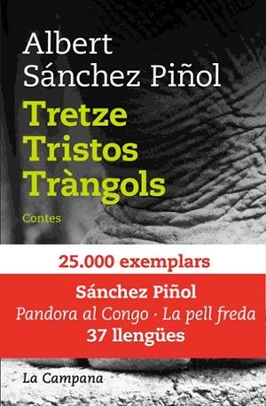 TRETZE TRISTOS TRANGOLS   (TELA) | 9788496735217 | SANCHEZ PIÑOL, ALBERT