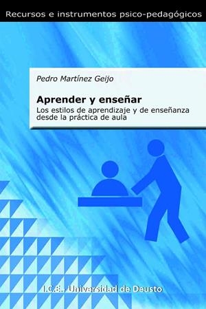 APRENDER Y ENSEÑAR. LOS ESTILOS DE APRENDIZAJE Y DE ENSEÑANZ | 9788427129207 | MARTINEZ GEIJO, PEDRO