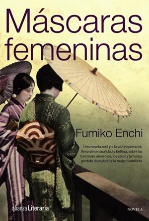 MASCARAS FEMENINAS | 9788420608839 | ENCHI, FUMIKO