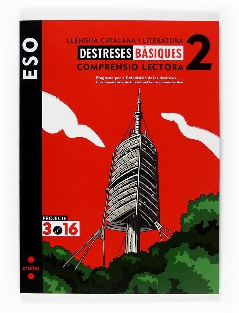 DESTRESES BASIQUES 2 ESO LLENGUA CATALANA | 9788466119641 | EQUIP EDITORIAL CRUÏLLA,