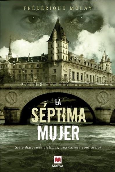 SEPTIMA MUJER, LA | 9788496748545 | MOLAY, FREDERIQUE