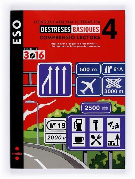DESTRESES BASIQUES 4 ESO LLENGUA CATALANA | 9788466118941 | EQUIP EDITORIAL CRUÏLLA,