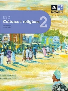 CULTURES I RELIGIONS 2 ESO ED 2008 | 9788441216020 | BENAVENT, ENRIC/OLMOS, CIPRIANO