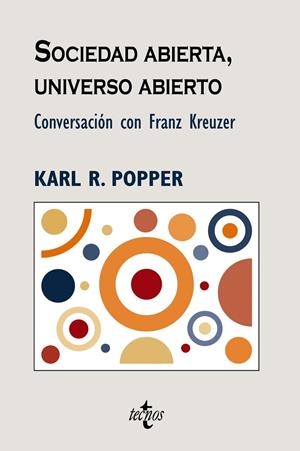 SOCIEDAD ABIERTA, UNIVERSO ABIERTO | 9788430946983 | POPPER, KARL RAIMUND
