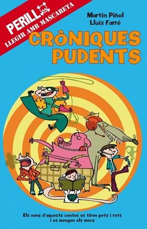 CRONIQUES PUDENTS | 9788484414490 | PIÑOL, MARTIN