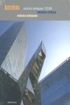 BARCELONA ARQUITECTURA CONTEMPORANIA 1979-2008 | 9788434311770 | A.A.V.V.