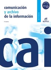 COMUNICACION Y ARCHIVO DE LA INFORMACION CF | 9788497714594 | SÁNCHEZ, PILAR
