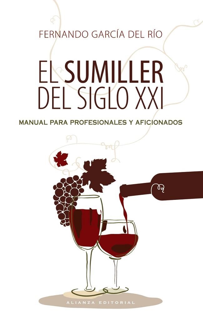 SUMILLER DEL SIGLO XXI, EL | 9788420609218 | GARCIA DEL RIO, FERNANDO