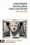ANFITRION / AULULARIA / LOS CAUTIVOS | 9788420636726 | PLAUTO