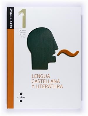 LENGUA CASTELLANA 1 BAT ED 2008 | 9788466119702 | NAVARRO GÓMEZ, PILAR/VILLAR, PAZ/VALLS GONZÁLEZ, Mª JOSÉ