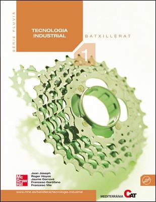 TECNOLOGIA INDUSTRIAL 1 BAT FLUVIA | 9788448167707 | JOSEPH JOAN