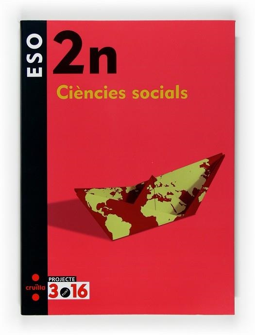 CIENCIES SOCIALS 2 ESO ED2008 | 9788466119511 | EQUIP EDITORIAL CRUÏLLA,