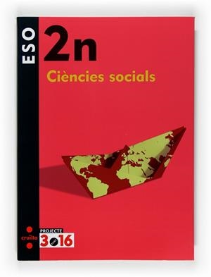 CIENCIES SOCIALS 2 ESO ED2008 | 9788466119511 | EQUIP EDITORIAL CRUÏLLA,