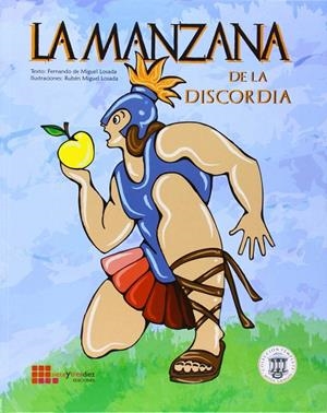 MANZANA DE LA DISCORDIA, LA | 9788461591879 | MIGUEL LOSADA, FERNANDO DE / MIGUEL LOSADA, RUBEN