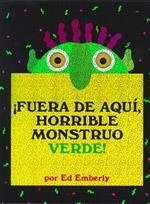 FUERA DE AQUI HORRIBLE MONSTRUO VERDE | 9789707774636 | EMBERLY, ED