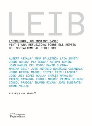 ESQUERRA, UN INSTINT BASIC ...SOCIALISME AL SEGLE XXI | 9788497796583 | AIXALA, ALBERT ; BALLETBO, ANNA ; BONET, LAIA ; BO