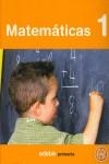 MATEMATICAS 1 PRIMARIA | 9788423683345 | EDEBÉ (OBRA COLECTIVA)