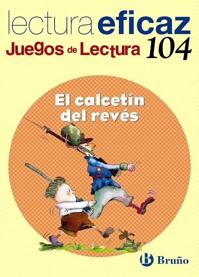 CALCETIN DEL REVES JUEGOS DE LECTURA 104 | 9788421697979 | BOTRÁN LÓPEZ, JAVIER