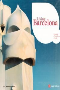 LIVING BARCELONA : ANGLES-CASTELLA-CATALA | 9788496970601 | AA.VV
