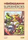BATALLA DE LOS SUPERHEROES 2 | 9788496991996 | AA.VV