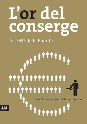 OR DEL CONSERGE, L' | 9788492406821 | FUENTE, JOSE Mº DE LA