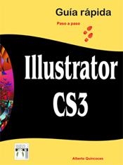 ILLUSTRATOR CS3 | 9788496897311 | QUINCOCES, ALBERTO