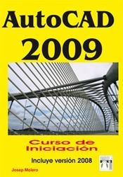 AUTOCAD 2009 CURSO DE INICIACION V.2008 | 9788496897366 | MOLERO, JOSEP