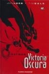 BATMAN, VICTORIA OSCURA | 9788467453720 | LOEB / SALE