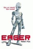 EAGER SOC UN ROBOT? SOC HUMA? | 9788424629809 | FOX, HELEN
