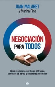 NEGOCIACION PARA TODOS | 9788497347518 | MALARET, JUAN / PINO, MARINA