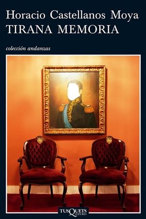 TIRANA MEMORIA | 9788483830895 | CASTELLANOS MOYA, HORACIO