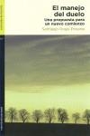 MANEJO DEL DUELO, EL | 9788492421695 | ROJAS POSADA, SANTIAGO