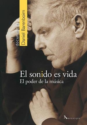 SONIDO ES VIDA, EL | 9788492460052 | BARENBOIM, DANIEL