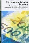 TACTICAS MAGISTRALES DE VENTA | 9788492421664 | GARRIDO I PAVIAM JORDI