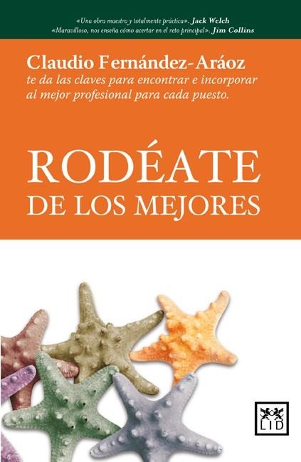 RODEATE DE LOS MEJORES | 9788483560778 | FERNANDEZ-ARAOZ, CLAUDIO