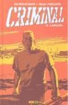 CRIMINAL LAWLESS | 9788498850239 | BRUBAKER, ED  / PHILLIPS, SEAN  / STAPLES, VAL