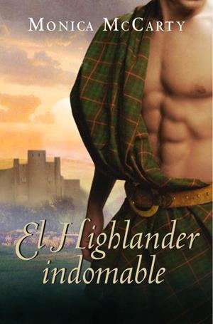 HIGHLANDER INDOMABLE, EL | 9788483467558 | MCCARTY, MONICA